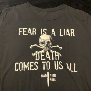Fear is a Liar Tshirt